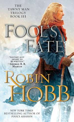 Fool's Fate de Robin Hobb