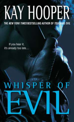 Whisper of Evil: A Bishop/Special Crimes Unit Novel de Kay Hooper