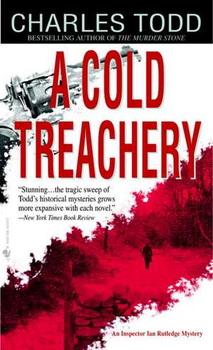 A Cold Treachery de Charles Todd