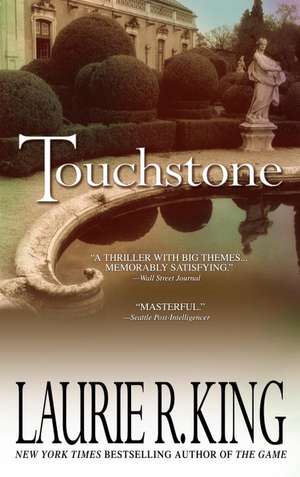 Touchstone de Laurie R. King