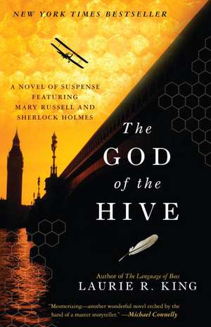 The God of the Hive: A Novel of Suspense Featuring Mary Russell and Sherlock Holmes de Laurie R. King