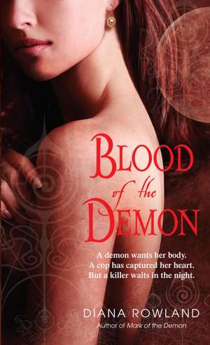 Blood of the Demon de Diana Rowland