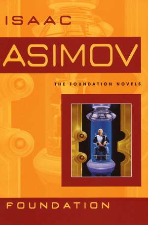 Foundation de Isaac Asimov