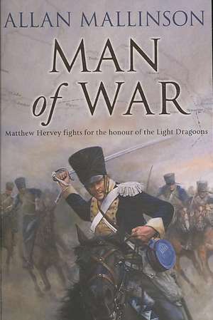 Mallinson, A: Man Of War