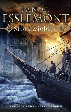 Stonewielder de Ian C. Esslemont