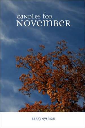 Candles for November de Barry Eysman