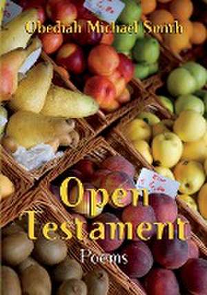 Open Testament de Obediah Michael Smith