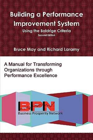 Building a Performance Improvement System, 2e de Richard Laramy