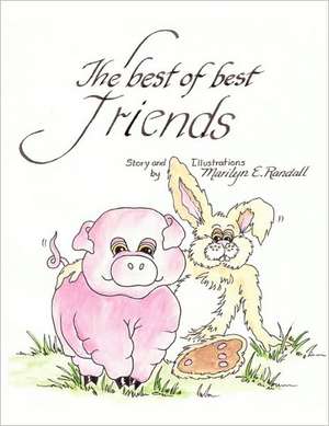 Best of Best Friends de Marilyn Randall