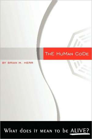 The Human Code de Brian Herr