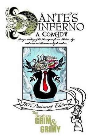 Dante's Inferno a Comedy de Declan Moran