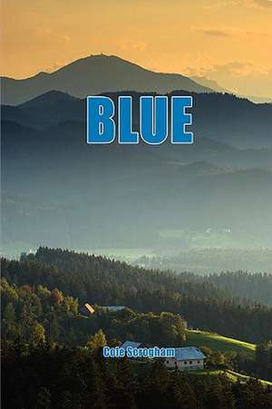 Blue de Cole Scrogham