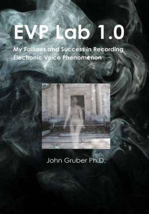 EVP Lab 1.0 de John Gruber