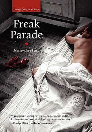 Freak Parade de Marilyn Jaye Lewis