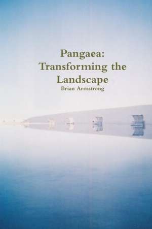 Pangaea de Brian Armstrong