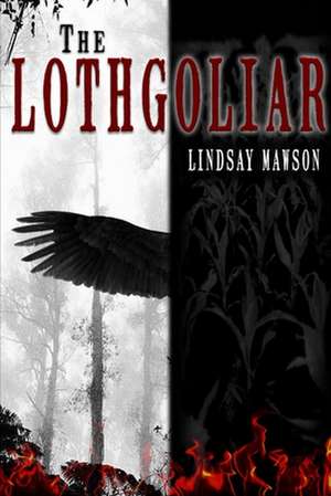 The Lothgoliar de Lindsay Mawson