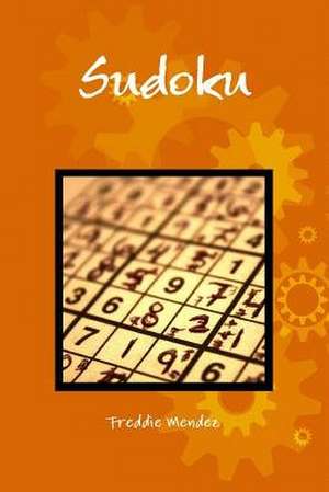Sudoku de Freddie Mendez