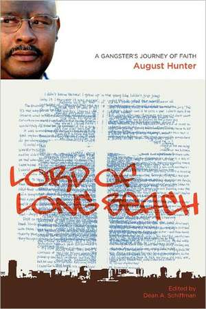 Lord of Long Beach de August Hunter