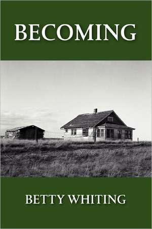 Becoming de Betty Whiting