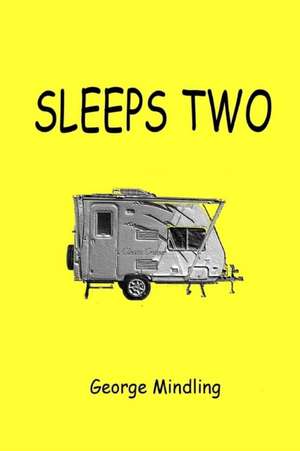 Sleeps Two de George Mindling