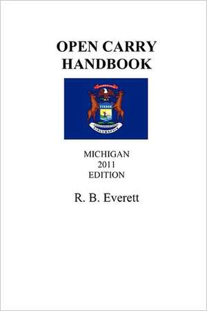 Open Carry Handbook de R. B. Everett