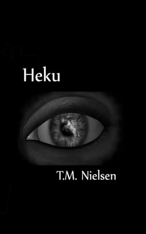 Heku de T. M. Nielsen