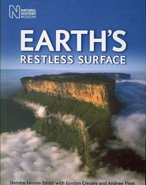 Earth's Restless Surface de Deirdre Janson-Smith