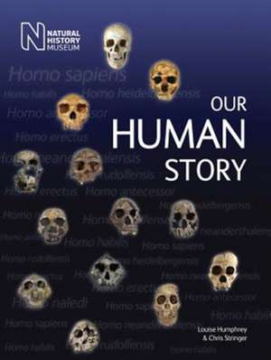 Our Human Story de Chris Stringer