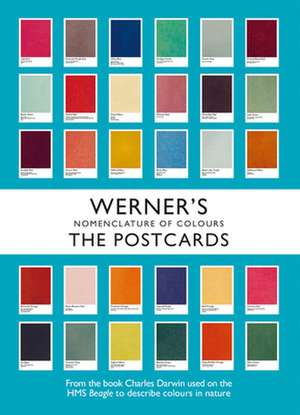 Werner's Nomenclature of Colours: The Postcards de Abraham Gottlob Werner