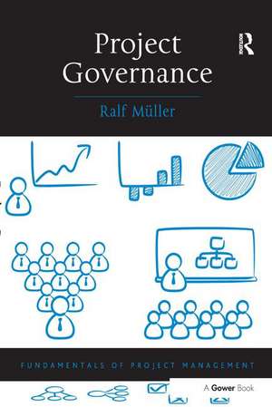 Project Governance de Ralf Muller