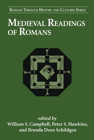 Medieval Readings of Romans de Dr. William S. Campbell