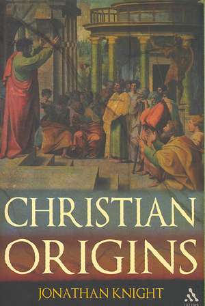 Christian Origins de Jonathan Knight