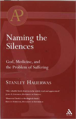 Naming the Silences de Stanley Hauerwas