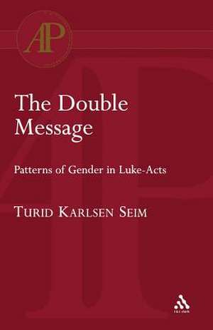 The Double Message de Turid Karlsen Seim