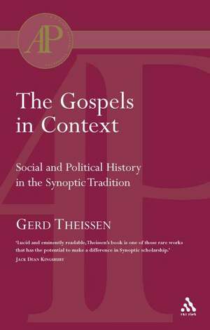 The Gospels in Context de Gerd Theissen