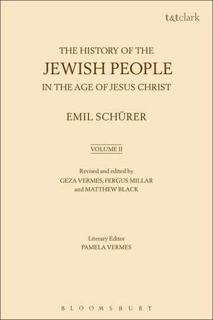 The History of the Jewish People in the Age of Jesus Christ: Volume 2 de Emil Schürer