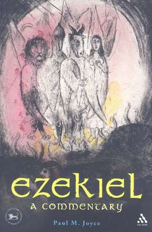 Ezekiel: A Commentary de Paul M. Joyce