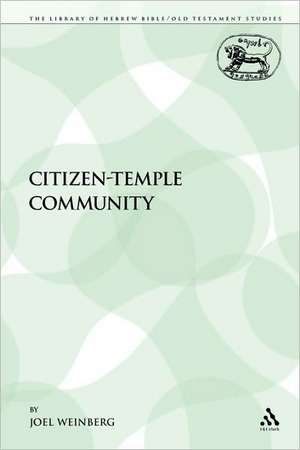 The Citizen-Temple Community de Joel Weinberg