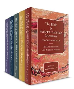 The Bible and Western Christian Literature: Books and The Book de Professor Stephen Prickett