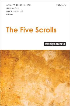 The Five Scrolls: Texts @ Contexts de Athalya Brenner-Idan