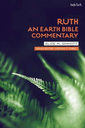 Ruth: An Earth Bible Commentary de Alice M. Sinnott