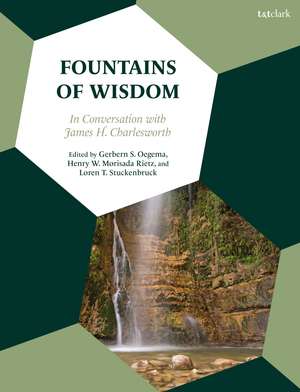 Fountains of Wisdom: In Conversation with James H. Charlesworth de Prof. Dr. Gerbern S. Oegema