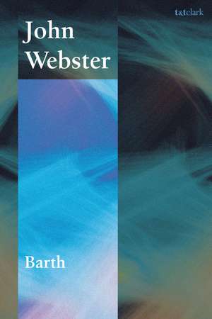 Barth de Professor John Webster