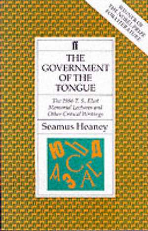 The Government of the Tongue de Seamus Heaney