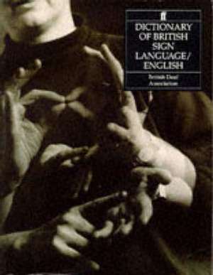 Dictionary of British Sign Language de David Brien