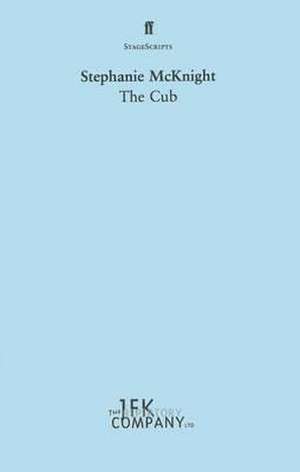 The Cub de Stephanie McKnight
