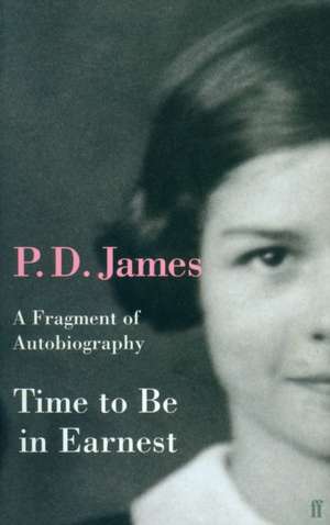 Time to Be in Earnest de P. D. James