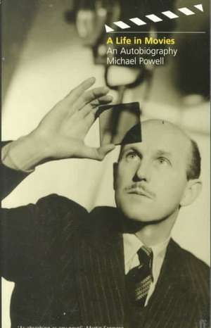 A Life in Movies de Michael Powell