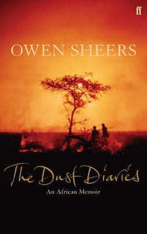 The Dust Diaries de Owen Sheers