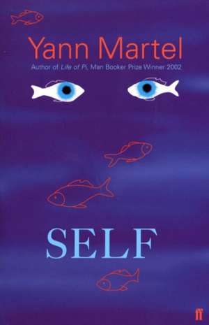 Self de Yann Martel